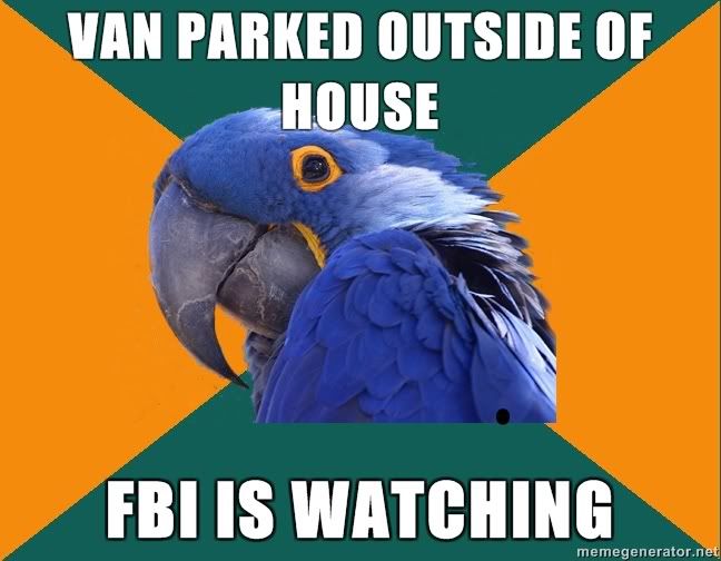 image: Paranoid-Parrot-Van-parked-outside-of-house-FBI-IS-WATCHING